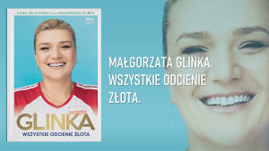 Małgorzata Glinka. Wszystkie odcienie złota
