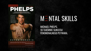 Michael Phelps - 10 tajemnic sukcesu fenomenalnego pływaka