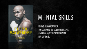 Floyd Mayweather - 10 tajemnic sukcesu najlepiej zarabiającego sportowca na świecie