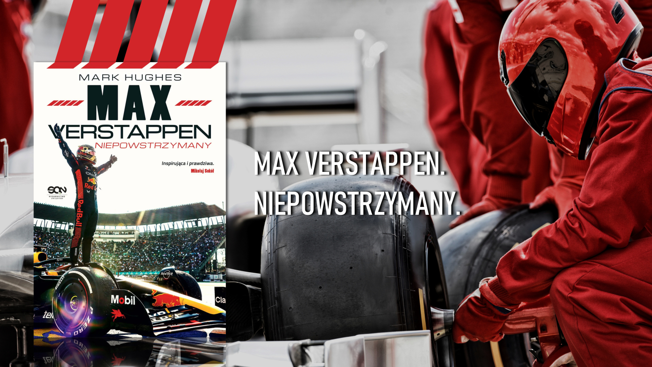 Max Verstappen. Niepowstrzymany.